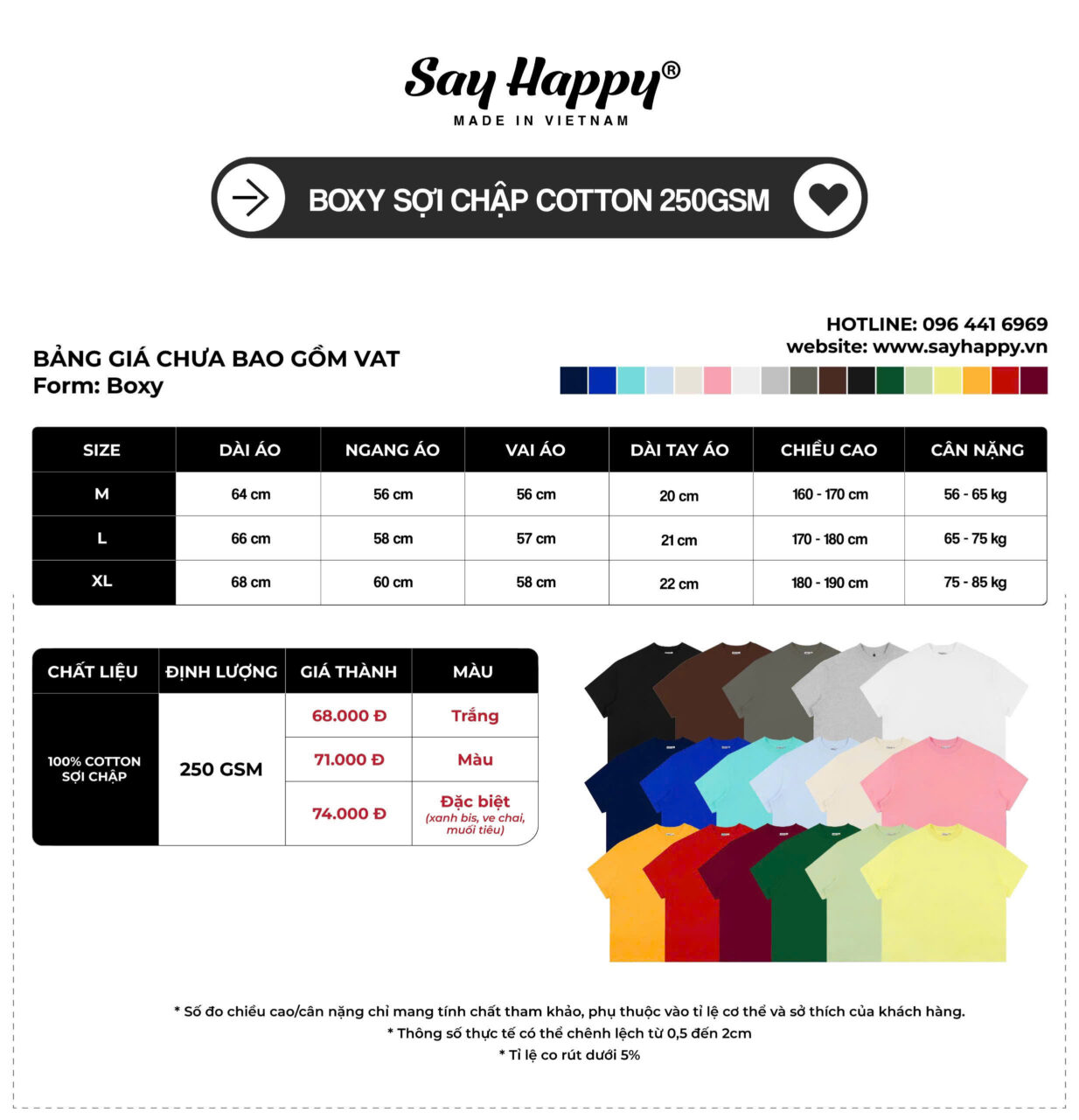 bảng giá boxy 250gsm say happy