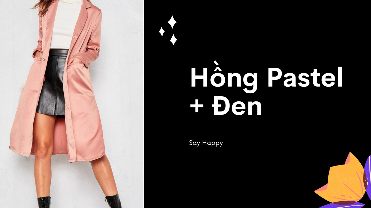 Mix hồng và pastel đen