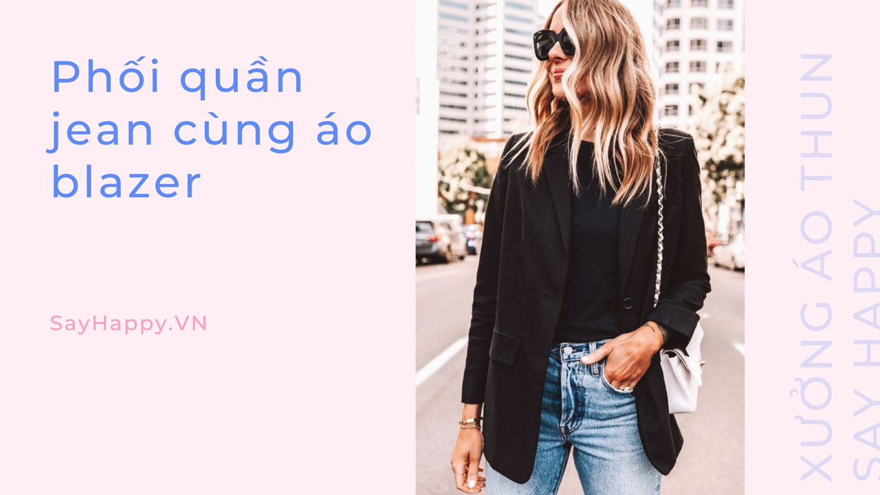 Mix jean và áo blazer