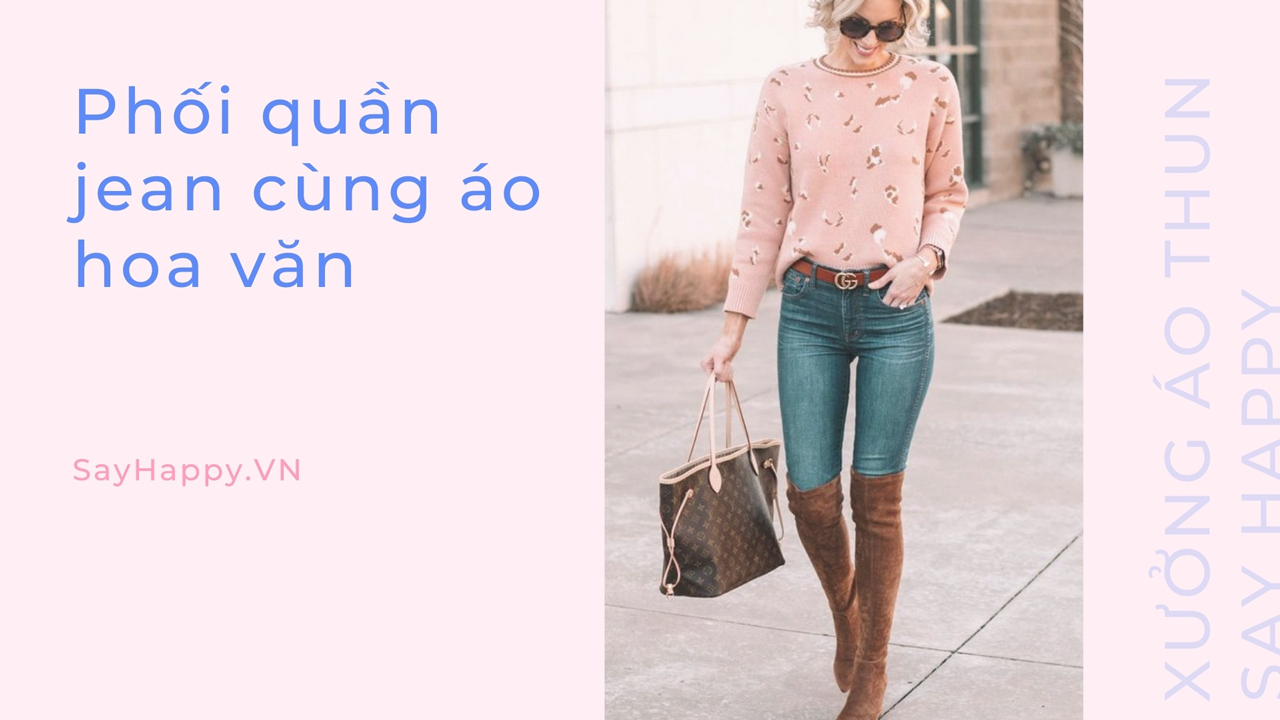Mix jean và áo hoa văn