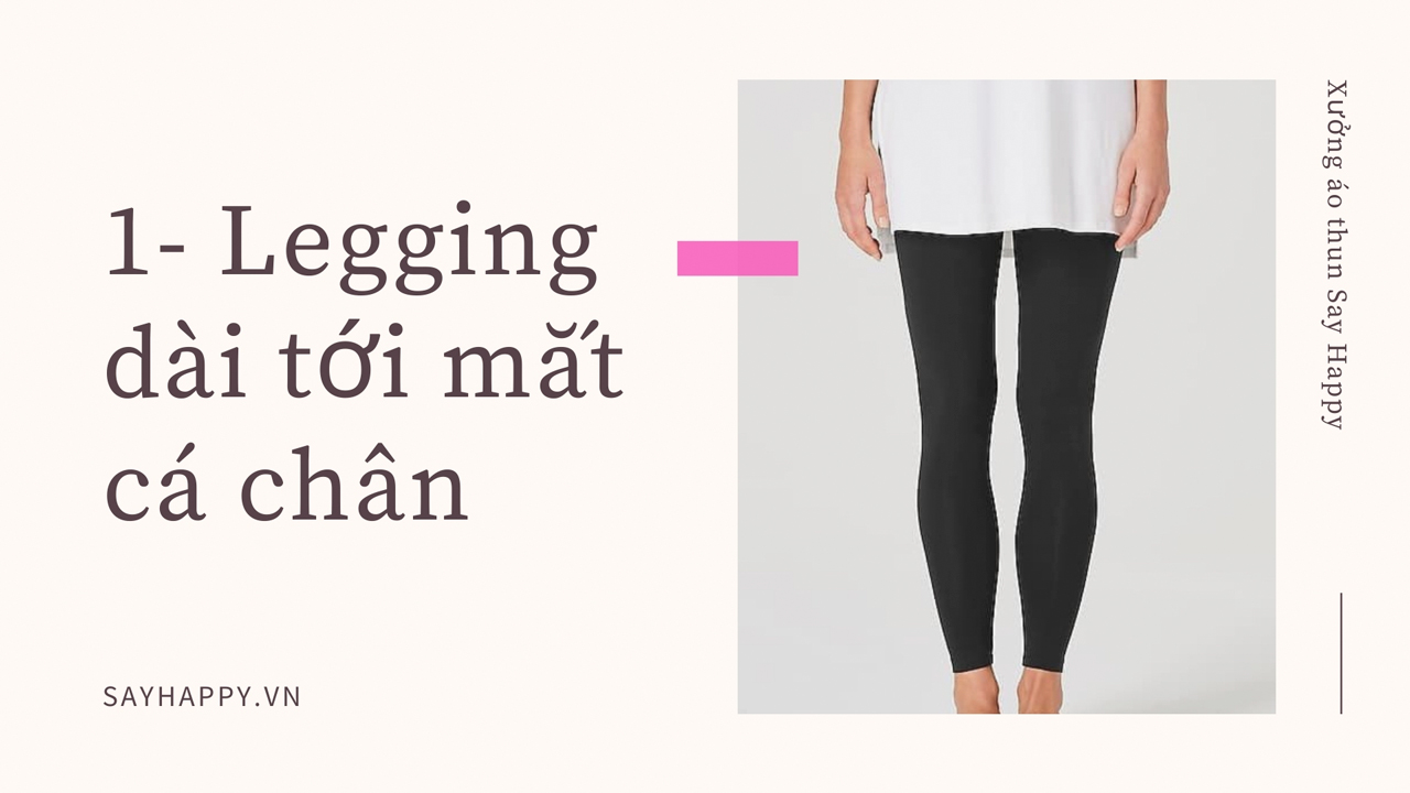 Quần legging dài đến mắt cá chân