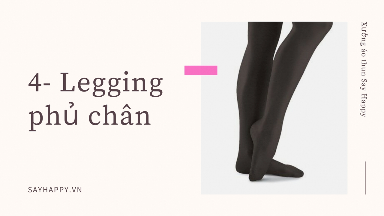 Quần legging phủ chân