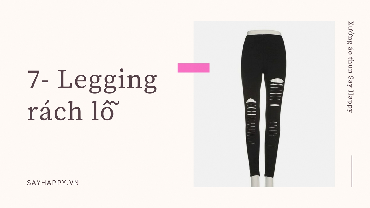 Quần legging rách lỗ