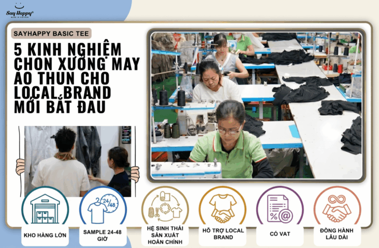 kinh-nghiem-chon-xuong-may-ao-thun-local-brand